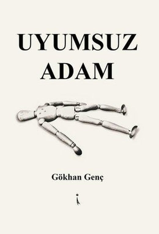 Uyumsuz Adam | İkinci Adam Yayınları