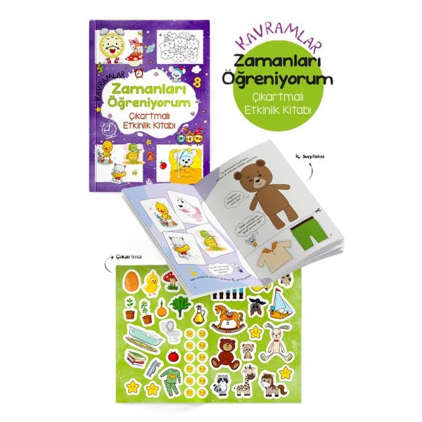 Kavramlar - Zamanları Öğreniyorum Çıkartmalı Etkinlik Kitabı 3 + Yaş | Bigkids Yayınları (İnce Kapak)