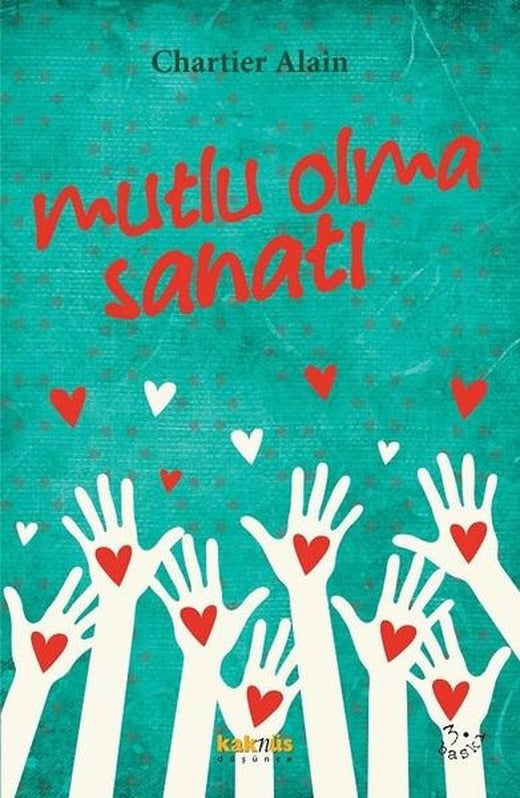 Mutlu Olma Sanatı | Kaknüs Yayınları (İnce Kapak)