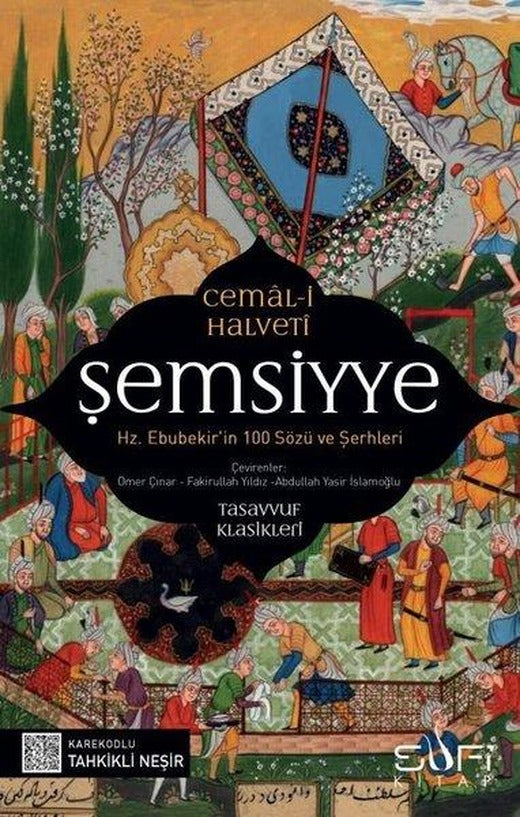 Şemsiyye: Hz. Ebubekir'in 100 Sözü ve Şerhleri | Sufi Kitap (İnce Kapak)
