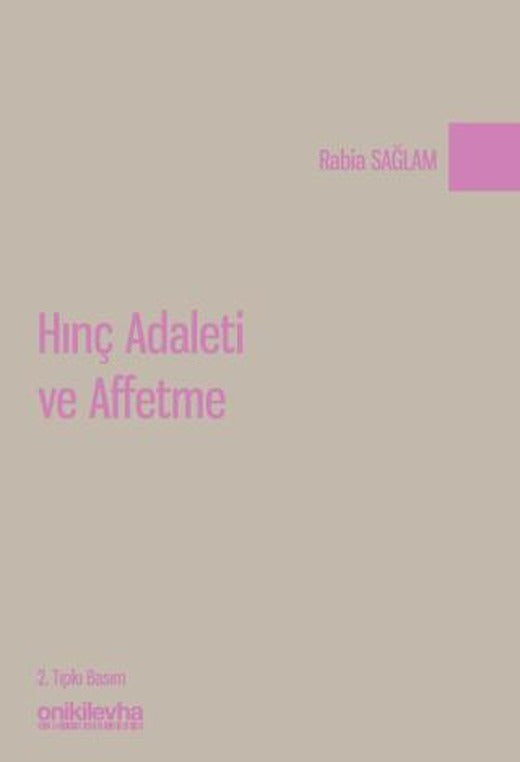 Hınç Adaleti ve Affetme | On İki Levha Yayınları (Ciltsiz)