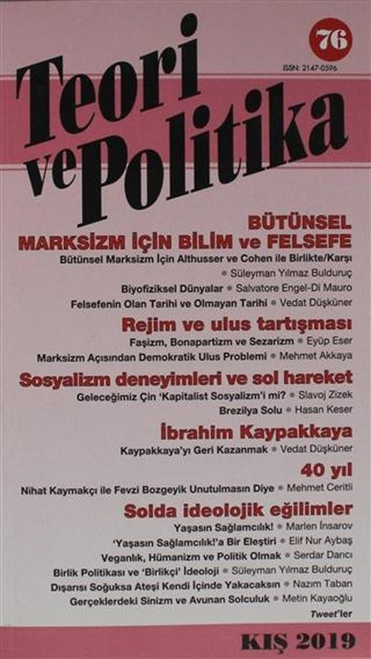Teori ve Politika Dergisi Sayı: 76 Kış 2019 | Teori ve Politika Dergisi Yayınları (Ciltsiz)