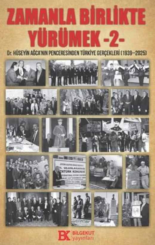 Zamanla Birlikte Yürümek 2