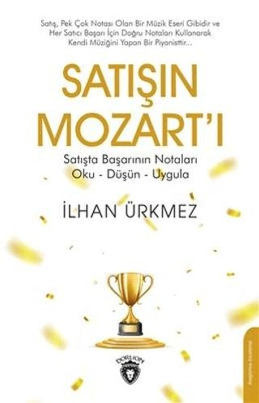 Satışın Mozart´ı | Dorlion Yayınları (Ciltsiz)