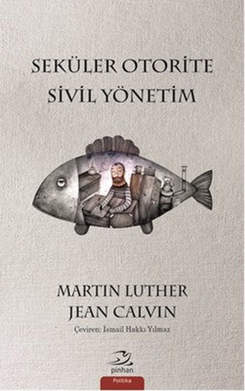 Seküler Otorite Sivil Yönetim | Pinhan Yayıncılık