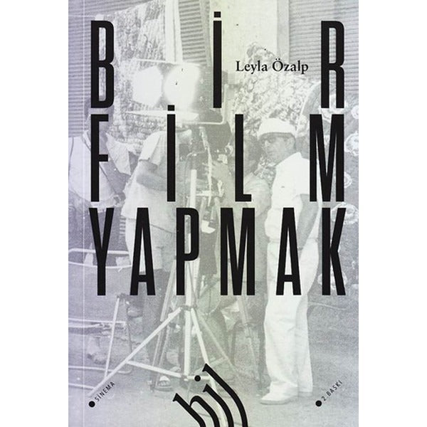 Bir Film Yapmak