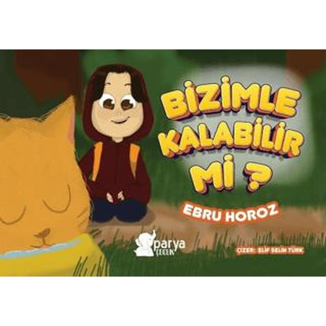 Bizimle Kalabilir Mi?