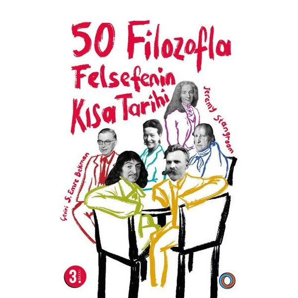 50 Filozofla Felsefenin Kısa Tarihi | Orenda (İnce Kapak)