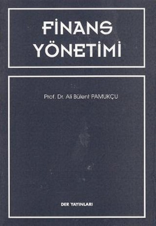 Finans Yönetimi | Der Yayınları (Ciltsiz)
