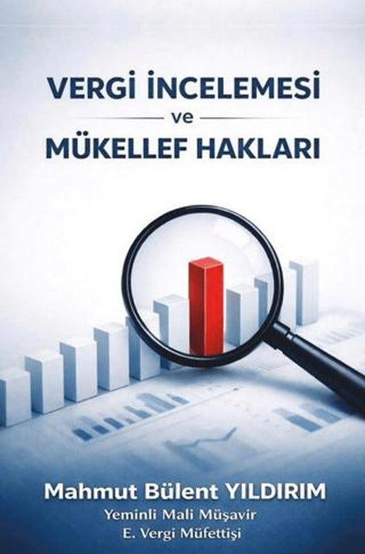Vergi İncelemesi ve Mükellef Hakları | Akis Kitap (Ciltli)