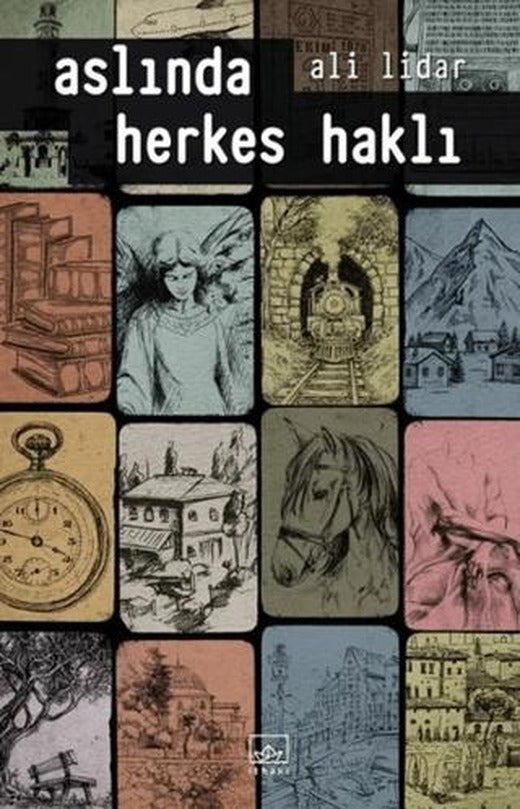 Aslında Herkes Haklı