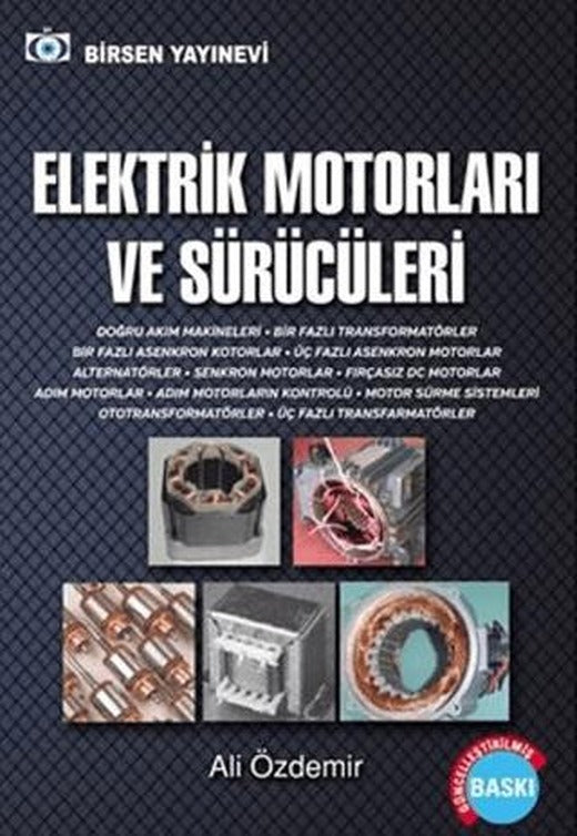 Elektrik Motorları ve Sürücüleri | Birsen Yayınevi (Ciltsiz)