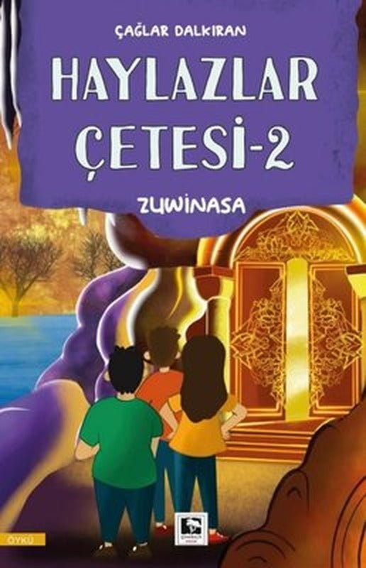 Haylazlar Çetesi 3 - Pavitra | Çınaraltı Yayınları (İnce Kapak)