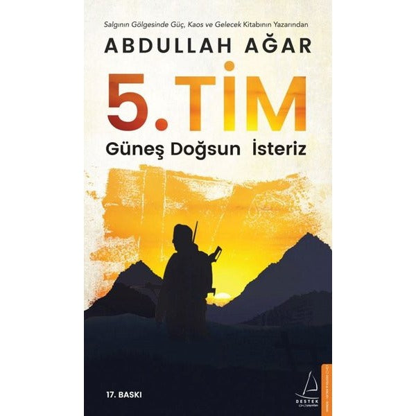5.Tim Güneş Doğsun İsteriz | Destek Yayınları (İnce Kapak)
