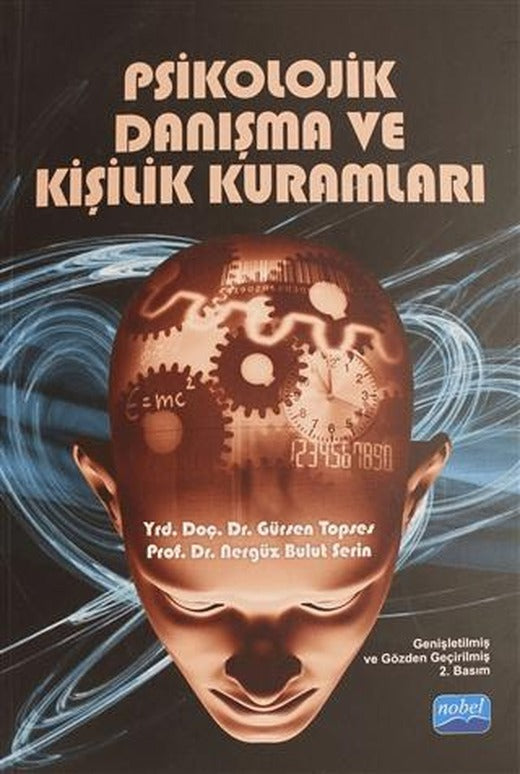 Psikolojik Danışma ve Kişilik Kuramları | Nobel Akademik Yayıncılık (Ciltsiz)