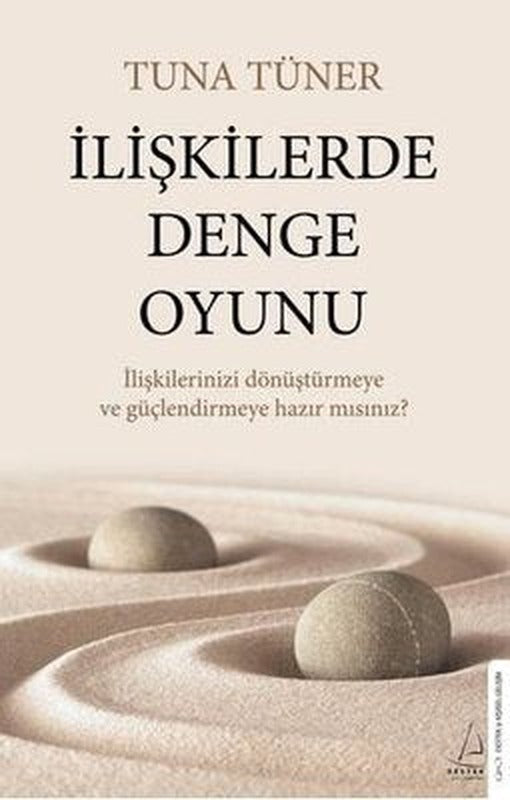 İlişkilerde Denge Oyunu | Destek Yayınları (İnce Kapak)