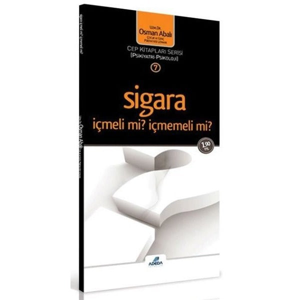 Sigara İçmeli mi İçmemeli mi?-Cep Kitapları Serisi | Adeda (Cep Boy)