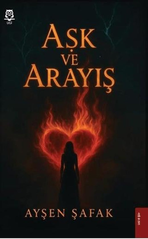 Aşk ve Arayış