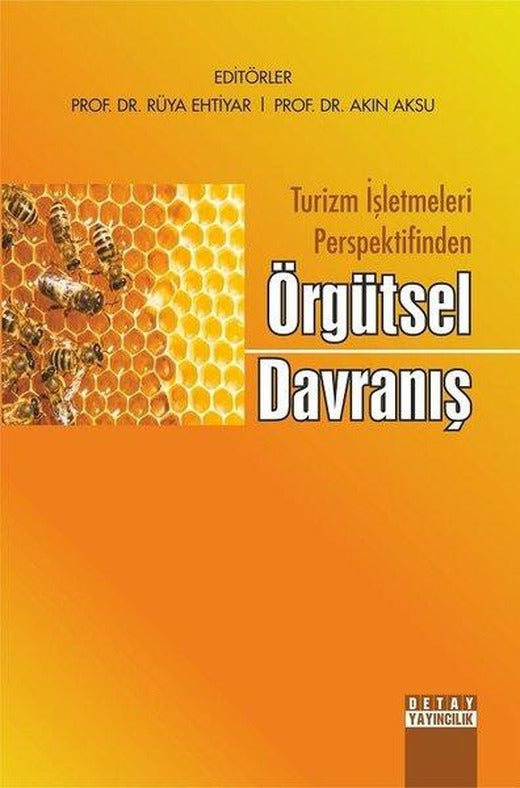 Turizm İşletmeleri Perspektifinden Örgütsel Davranış