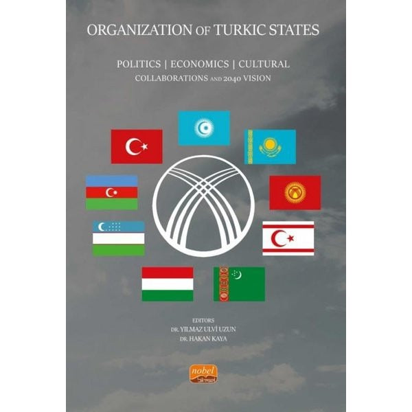 Organization Of Turkic States | Nobel Bilimsel Eserler (Ciltsiz)