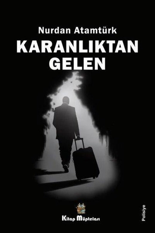 Karanlıktan Gelen | Kitap Müptelası Yayınları (İnce Kapak)