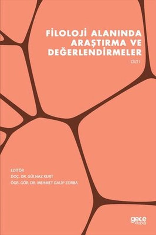 Filoloji Alanında Araştırma ve Değerlendirmeler - Cilt 1 | Gece Kitaplığı