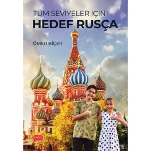 Tüm Seviyeler İçin Hedef Rusça | Nobel Bilimsel Eserler (İnce Kapak)