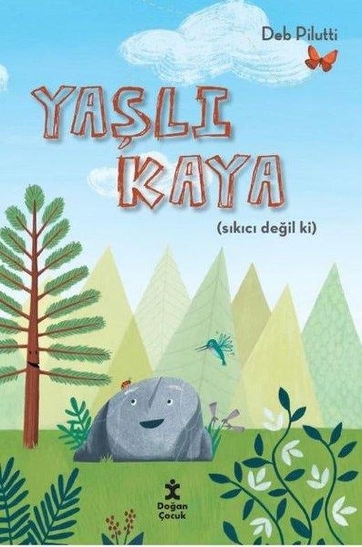 Yaşlı Kaya - Sıkıcı Değil ki | Doğan Çocuk (İnce Kapak)