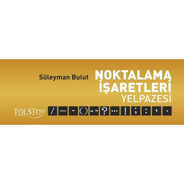 Noktalama İşaretleri Yelpazesi | Tolstoy Yayıncılık (Ciltsiz)