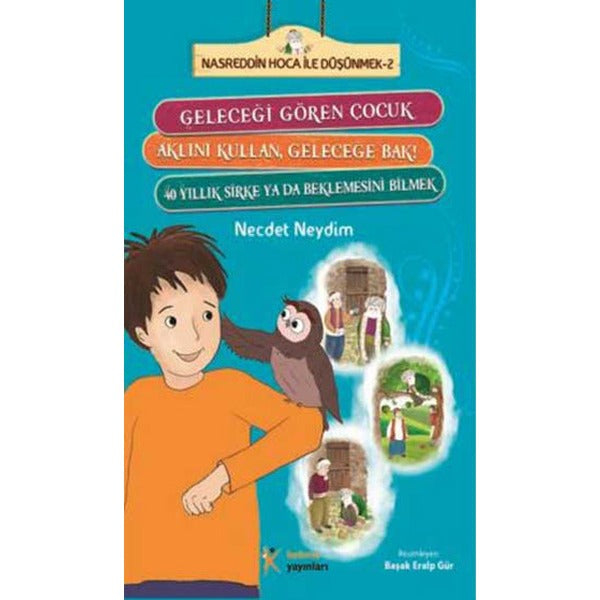 Nasreddin Hoca ile Düşünmek - 2