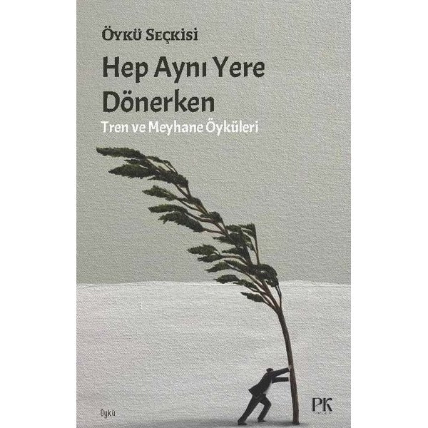 Hep Aynı Yere Dönerken