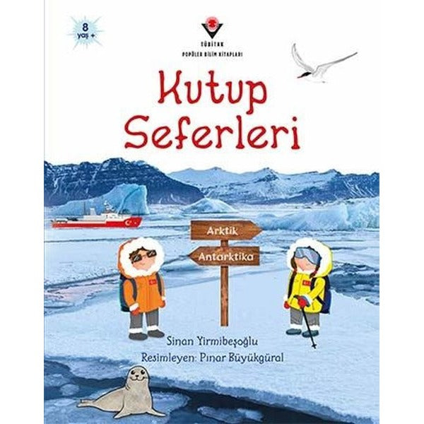 Kutup Seferleri | Tübitak Yayınları