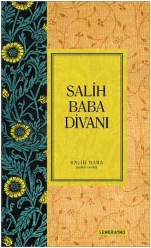 Salih Baba Divanı | Semerkand Yayınları (İnce Kapak)