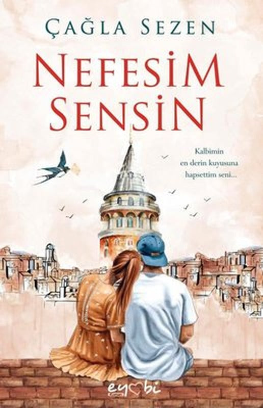 Nefesim Sensin | Eyobi