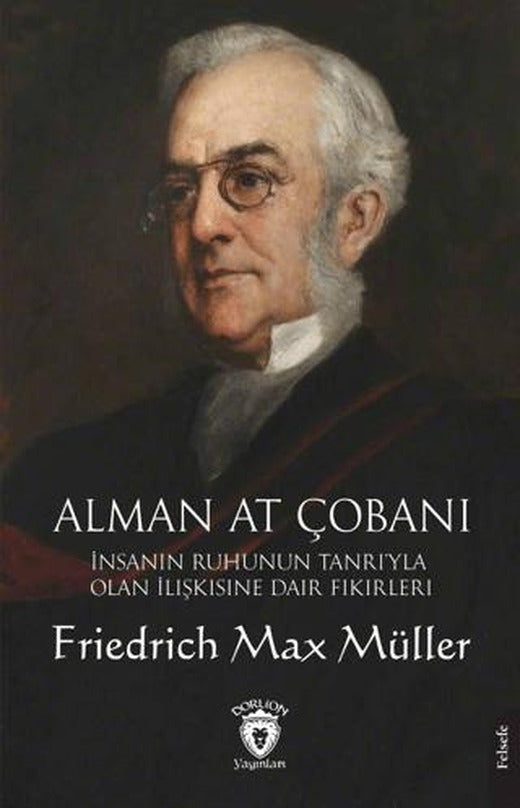 Alman At Çobanı - İnsanın Ruhunun Tanrı’yla Olan İlişkisine Dair Fikirleri