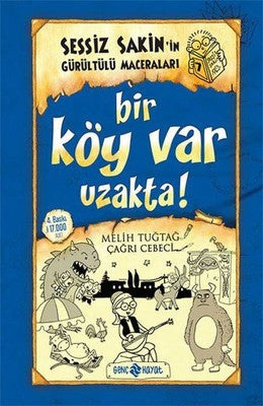 Sessiz Sakin'in Gürültülü Maceraları 7 - Bir Köy Var Uzakta! | Genç Hayat