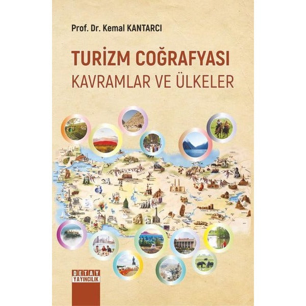 Turizm Coğrafyası Tarihi - Kavramlar ve Ülkeler