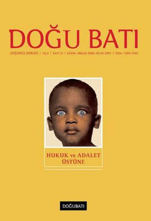 Doğu Batı Düşünce Dergisi Yıl: 4 Sayı: 13 - Hukuk ve Adalet Üstüne | Doğu Batı Dergileri (Ciltsiz)