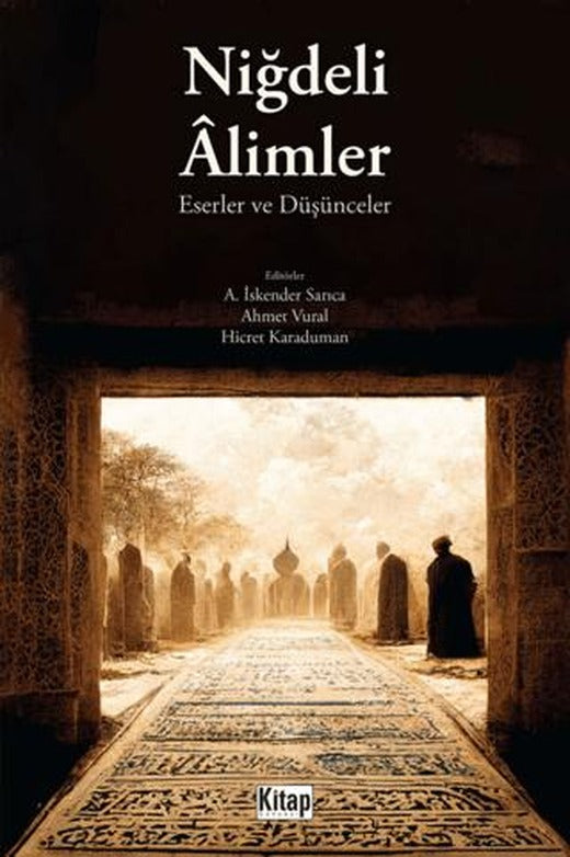 Niğdeli Alimler Eserler ve Düşünceler