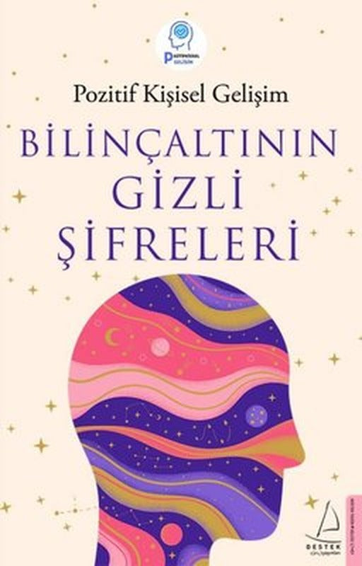 Bilinçaltının Gizli Şifreleri | Destek Yayınları