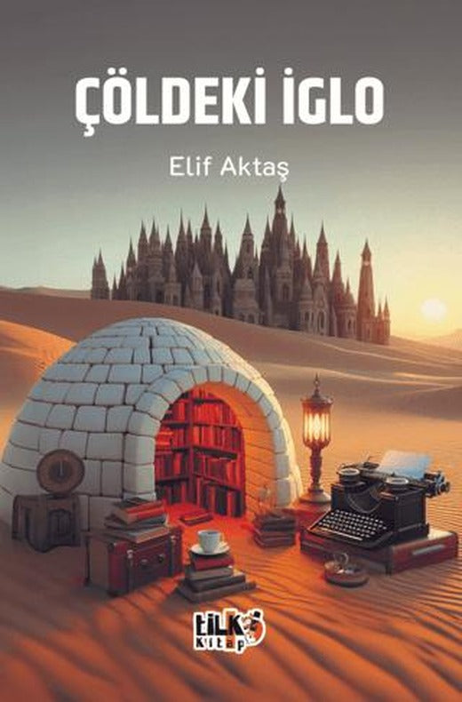 Çöldeki İglo