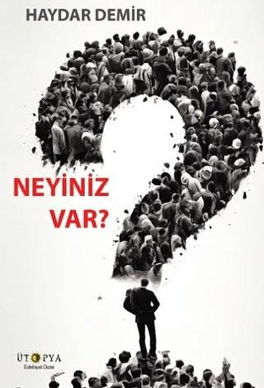 Neyiniz Var?