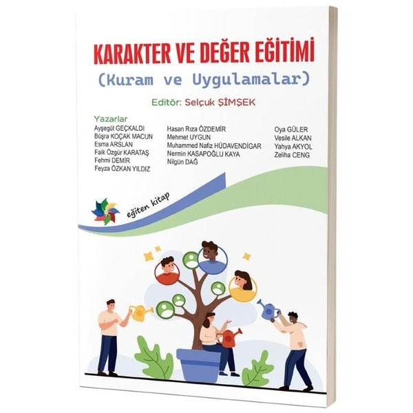 Karakter ve Değer Eğitimi - Kuram ve Uygulamalar | Eğiten Kitap (İnce Kapak)