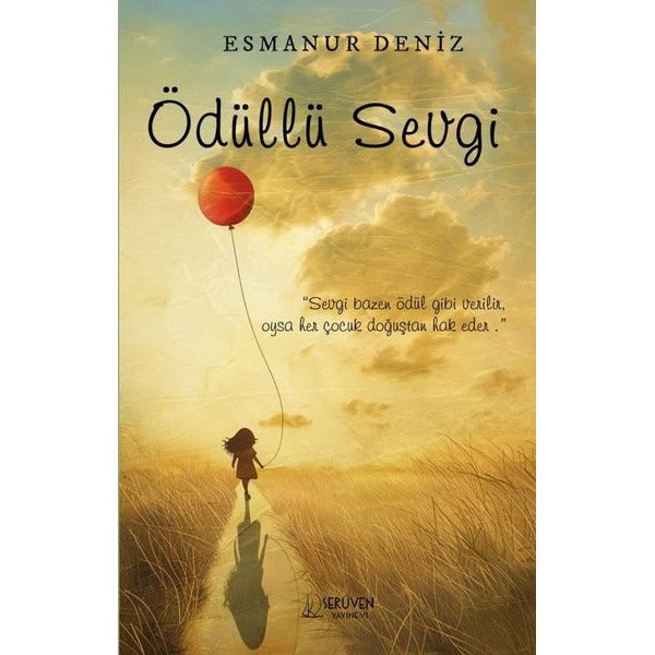 Ödüllü Sevgi | Serüven Yayınevi (Ciltsiz)