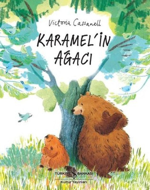 Karamel'in Ağacı | İş Bankası Kültür Yayınları