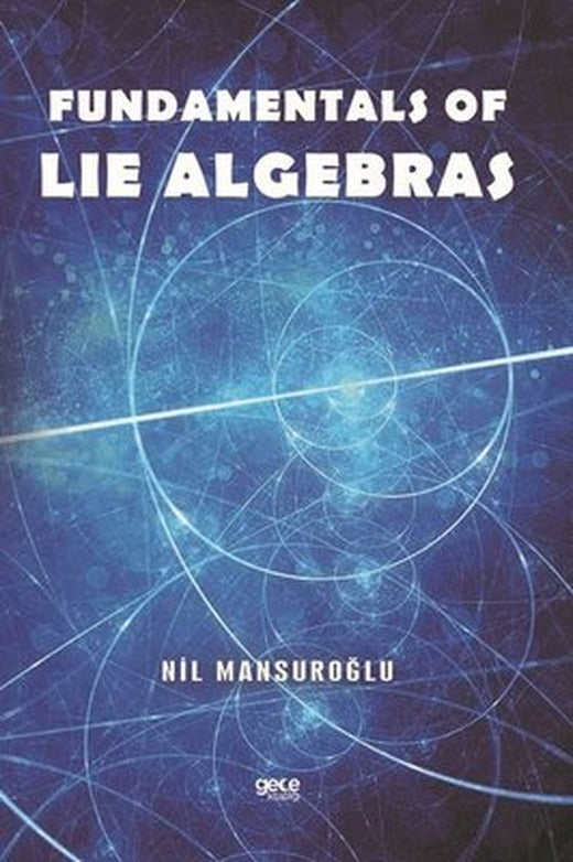Fundamentals of Lie Algebras | Gece Kitaplığı