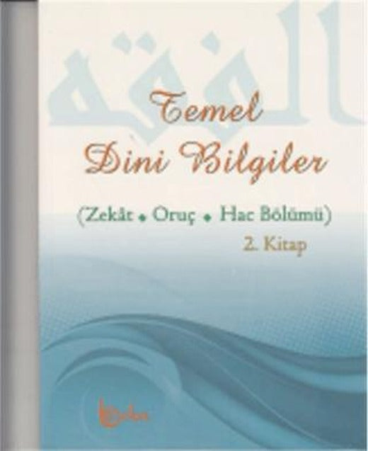 Temel Dini Bilgiler