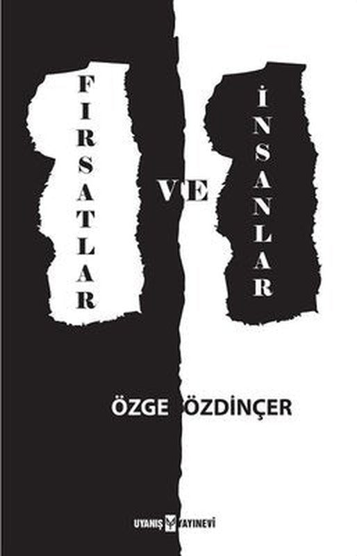 Fırsatlar ve İnsanlar | Uyanış Yayınevi