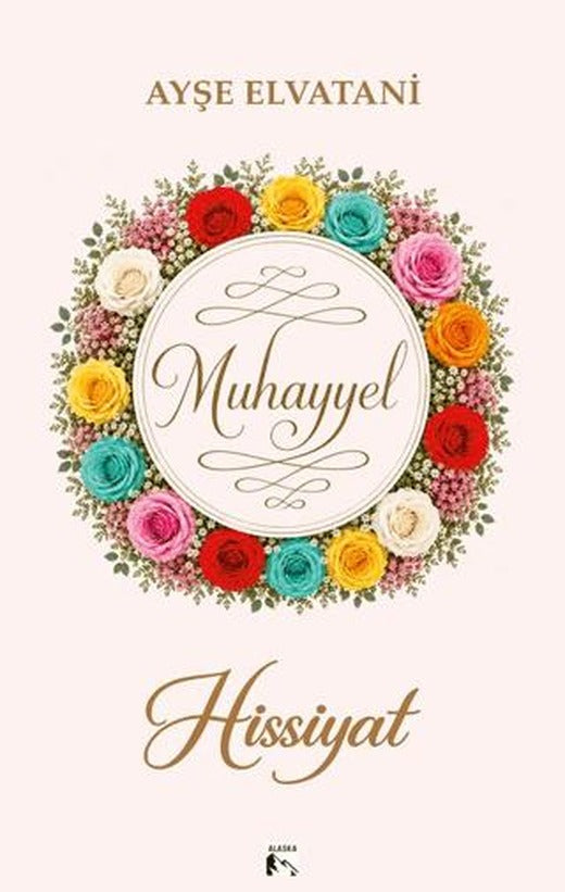 Muhayyel Hissiyat | Alaska Yayınevi (Ciltsiz)
