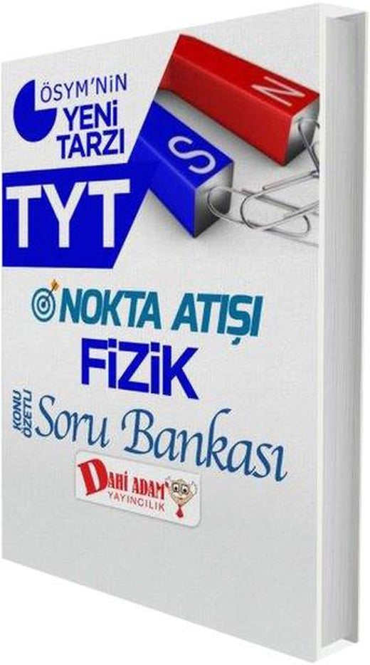 TYT Nokta Atışı Fizik Konu Özetli Soru Bankası | Dahi Adam Yayıncılık (İnce Kapak)